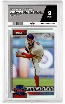 2026 TOPPS CHROME REFRACTOR #270 CRISTOPHER SÁNCHEZ MPE 9 MINT — graded card up for auction