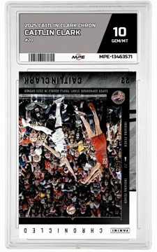 2025 CAITLIN CLARK CHRON #20 CAITLIN CLARK MPE 10 GEM/MT — graded card up for auction