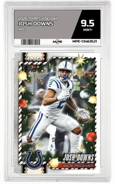 2026 TOPPS HOLIDAY #88 JOSH DOWNS MPE 9.5 MINT+ — graded card up for auction