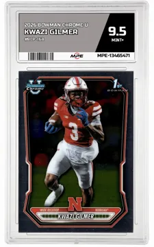 2026 BOWMAN CHROME U #BCP-168 KWAZI GILMER MPE 9.5 MINT+ — graded card up for auction