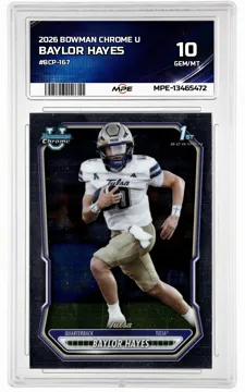 2026 BOWMAN CHROME U #BCP-167 BAYLOR HAYES MPE 10 GEM/MT — graded card up for auction