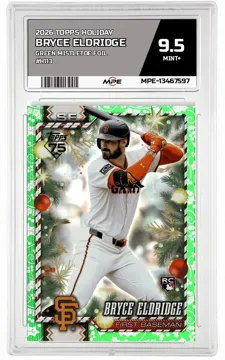2026 TOPPS HOLIDAY GREEN MISTLETOE FOIL #H113 BRYCE ELDRIDGE MPE 9.5 MINT+ — graded card up for auction